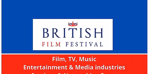 British Film Festival, Monthly VIP Seminar & Networking Event 2026