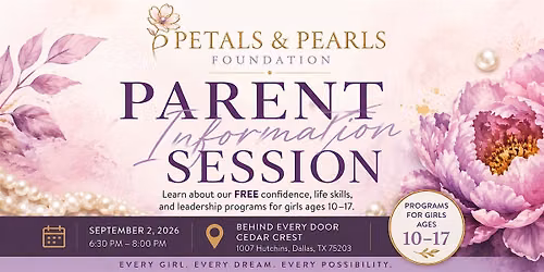 Petals & Pearls Parent Information Session