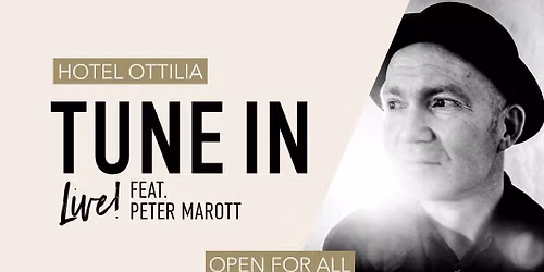 TUNE IN feat. Peter Marott