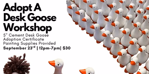 Adopt A Desk Goose Workshop