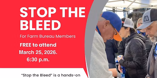 Stop the Bleed- Farm Bureau Program