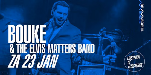 Bouke & The Elvis Matters Band