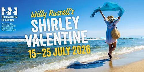 Shirley Valentine written by Willy Russell directed by Susan Cameron