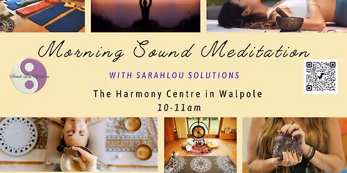 Monthly Morning Sound Meditation