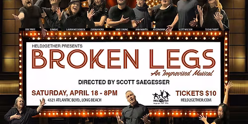 Broken Legs - An Improvised Musical!