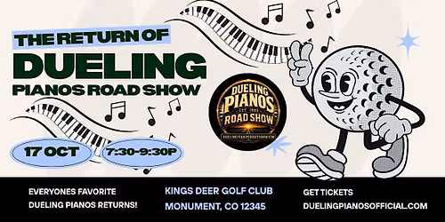 Monument, CO | Kings Deer Golf Club | Dueling Pianos Road Show