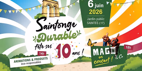 10\u00e8me \u00e9dition de la F\u00eate de la Saintonge Durable