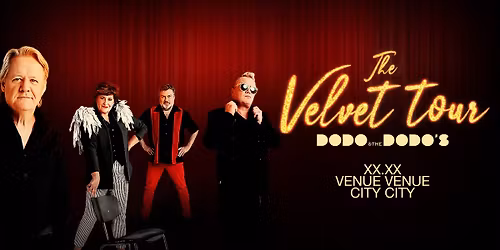 Dodo & The Dodo\u2019s "THE VELVET TOUR" - 2025 Nyk\u00f8bing Falster teater