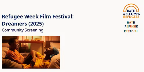 Free Film Screening of 'Dreamers' - Refugee Week Film Festival