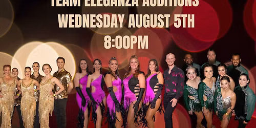 Eleganza Company Team Auditions