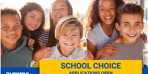 School Choice Application Period Begins 2026-2027 School Year, Grades K-12