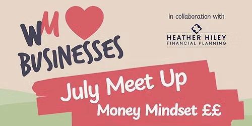 Mums In Business Meet Up - Money Mindset with Helen Tudor