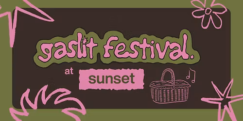 Gaslit at Sunset