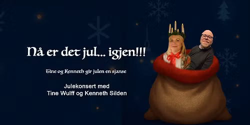 Julekonsert med Tine Wulff og Kenneth Silden i Posebyhaven.