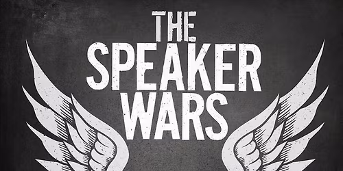The Speaker Wars 