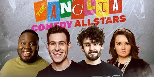Anglia Comedy Allstars January 2026