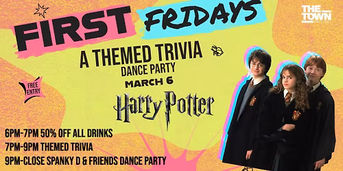 \ud83c\udf89 Harry Potter Trivia & Happy Hour \u2013 This Friday @ The Town
