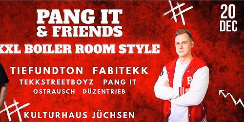 PANG IT AND FRIENDS 2025 \/\/ KULTURHAUS J\u00dcCHSEN