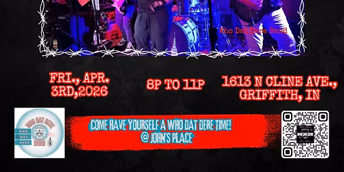 Who Dat Dere Rockin' out at John\u2019s Place