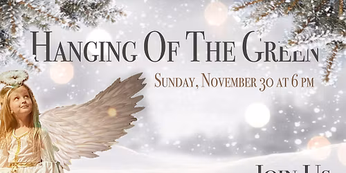 Hanging Of The Green l Sunday, November 30 at 6 PM l Favorite Westside Traditions