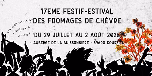 LES CH\u00c8VRES \u2022 FESTIF-ESTIVAL \u2022 #17 !!!