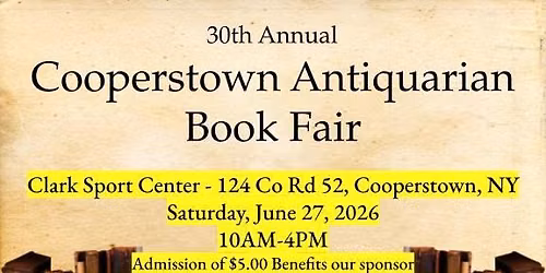 30th Annual Cooperstown Antiquarian Book Fair