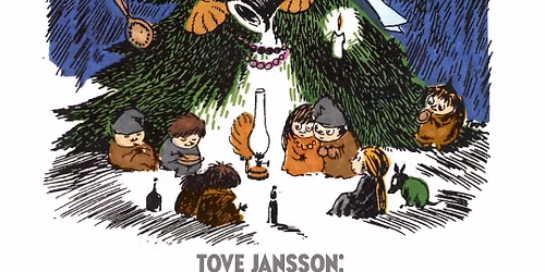 Tove Jansson: Kuusi - Talvinen tarina Muumilaaksossa