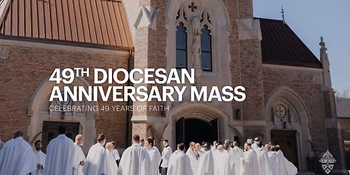 49th Diocesan Anniversary Mass