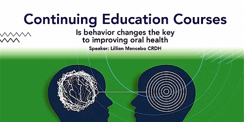 Behavior Change: is behavior change the key to improving oral health?