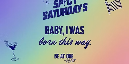 Spicy Presents: Born This Way | Friday