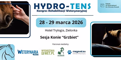 KONGRES REHABILITACJI WETERYNARYJNEJ sesja KONIE