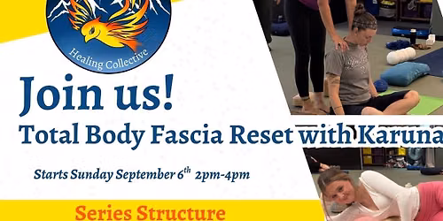 Total Body Fascia Reset With Karuna