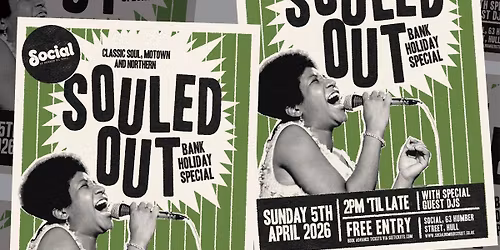 Souled Out | Social | Hull