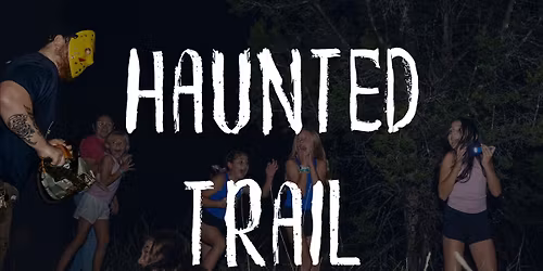 Haunted Trail