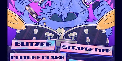 Sickcino, Socket, Culture Clash, Junk It, Strange Pink & Blitzer