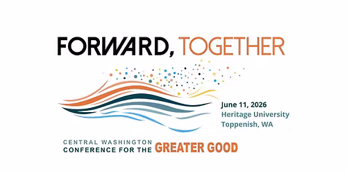 Central Washington Conference for the Greater Good