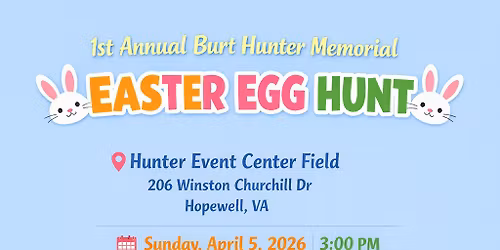 Burt Hunter Memorial Easter Egg Hunt