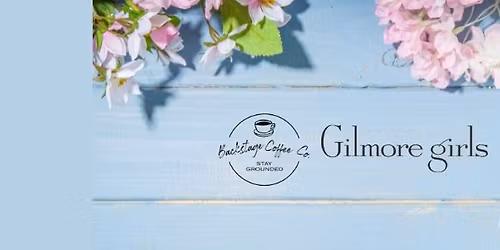 Backstage Coffee Company X Gilmore Girls 