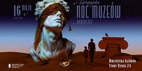 Noc Muze\u00f3w 2026 w Bibliotece G\u0142\u00f3wnej! \ud83c\udf19