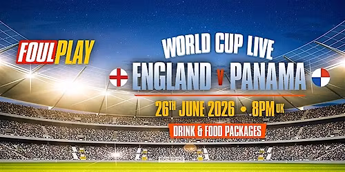 England Vs Panama World Cup 26th June London
