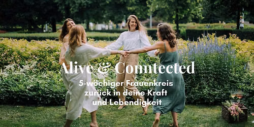 \u2728 Alive & Connected  \u2728 Raus aus dem \u00dcberlebensmodus