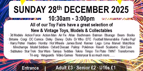 \ud83c\udf86 Newcastle Quays NEW YEAR Toy, Train & Sci-Fi Fair on SUN 28th Dec '25