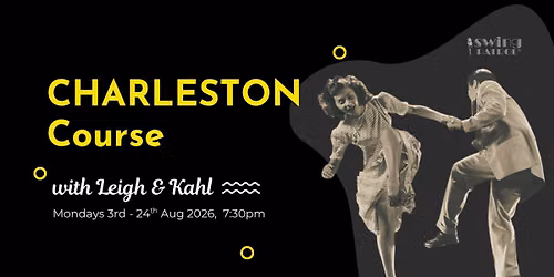 Swing Patrol East Brisbane - Charleston course - Aug 2026