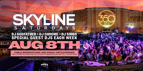 Skyline Saturday on August 8 at 3Fifty Terrace!