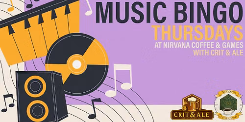 Music Bingo Thursdays @ Nirvana with Crit & Ale
