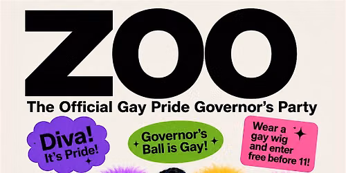 ZOO PRIDE! The Officially Gay Pride Kickoff Party