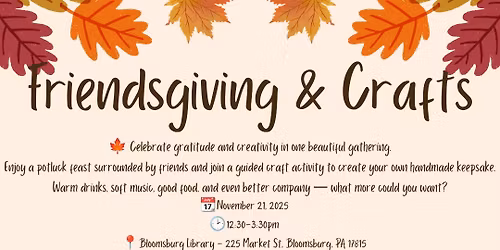 Friendsgiving & Crafts