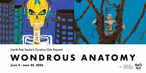 Wondrous Anatomy by North Pole Studio\u2019s Curation Club Exhibition