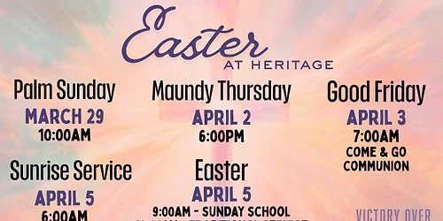 Easter Sunday at Heritage