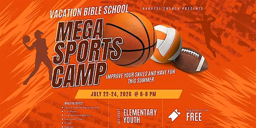 Vacation Bible School (VBS) Mega Sports Camp